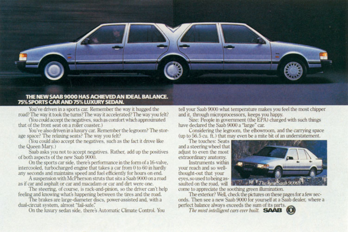 The new Saab 9000 has achieved an ideal balance. 75% sports car and 75% luxury sedan.