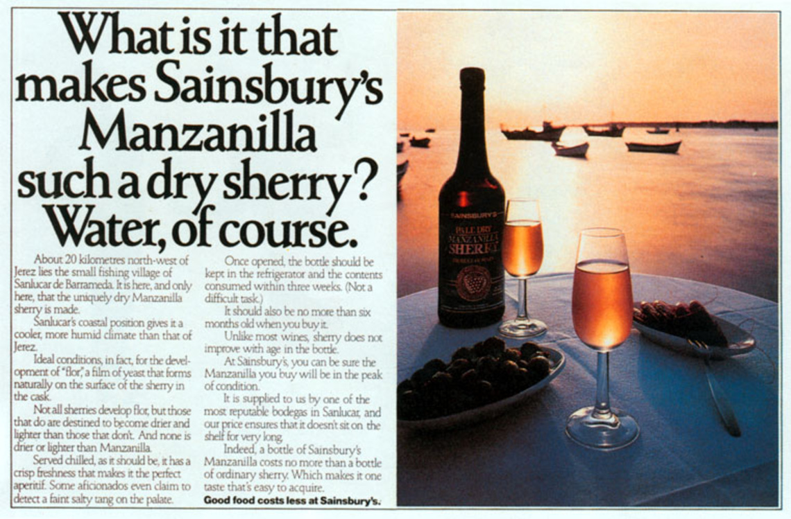 What is that makes Sainsbury´s Manzanilla such a dry sherry? Water, of course. Claim: Good food costs less at Sainsbury´s.