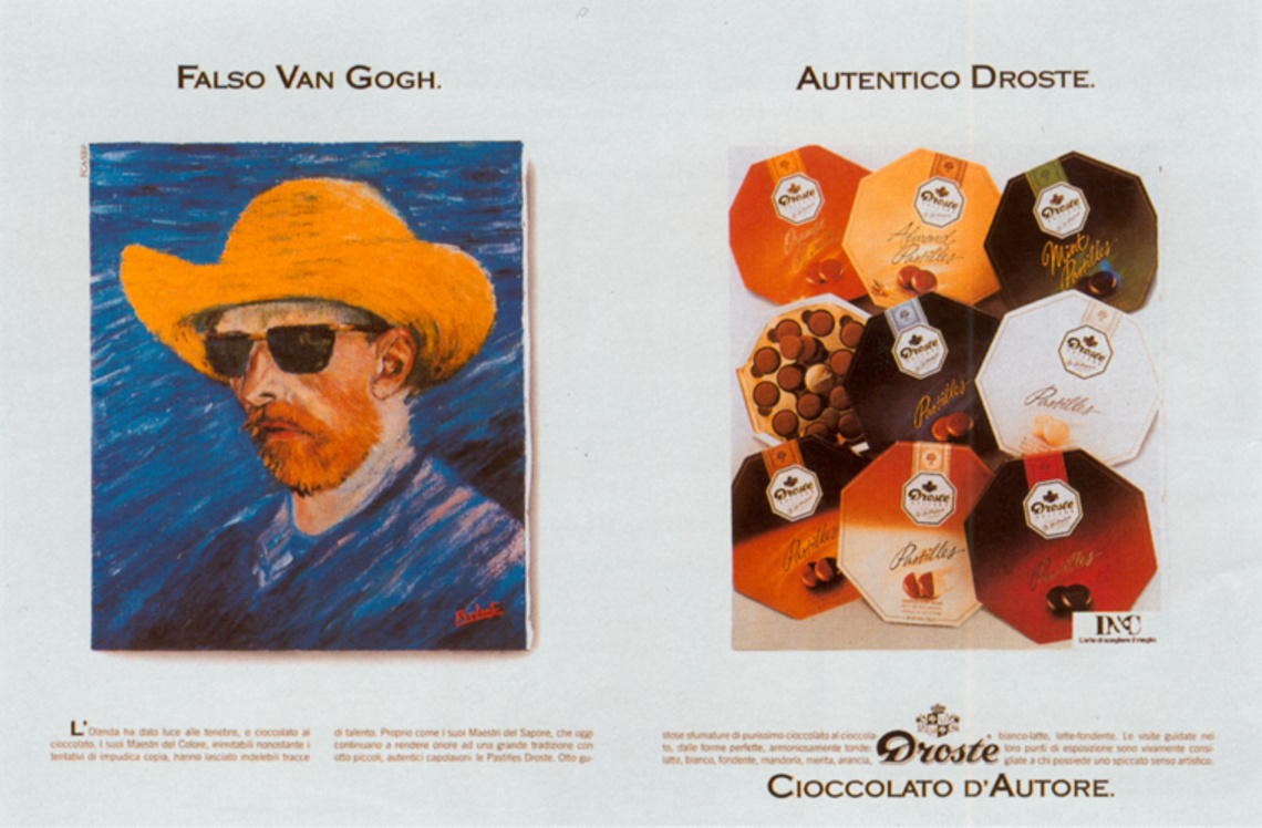 Fake Van Gogh. Authentic Droste. Claim: Droste. Masterful chocolate.