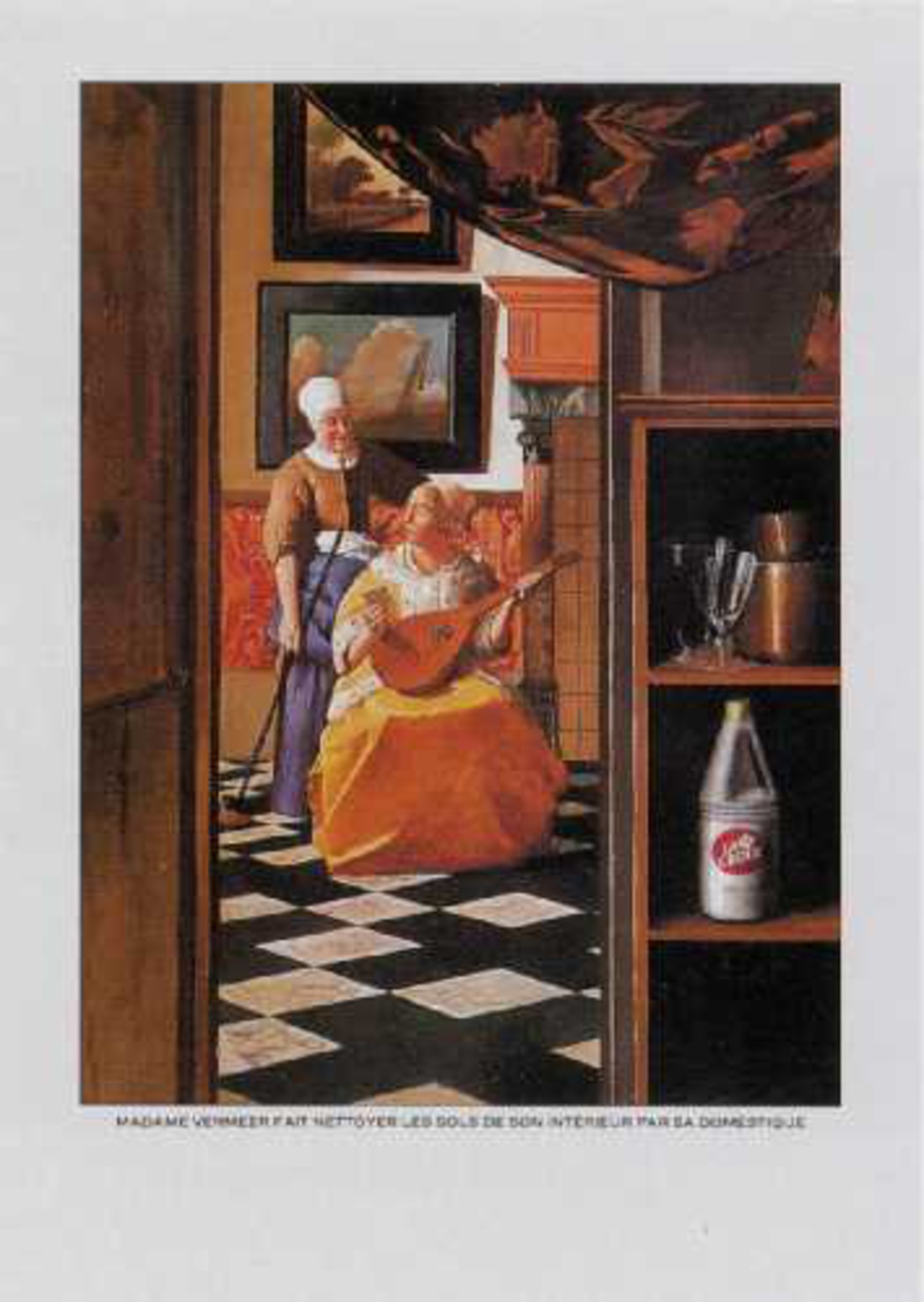 Madame Vermeer has her servant clean the floors of her apartment.