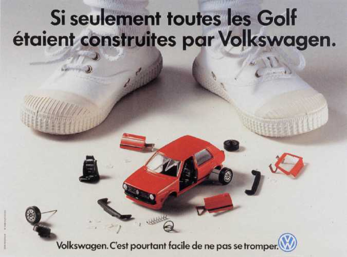 If only every Golf was made by Volkswagen.
Claim: It´s so easy not to make a mistake.