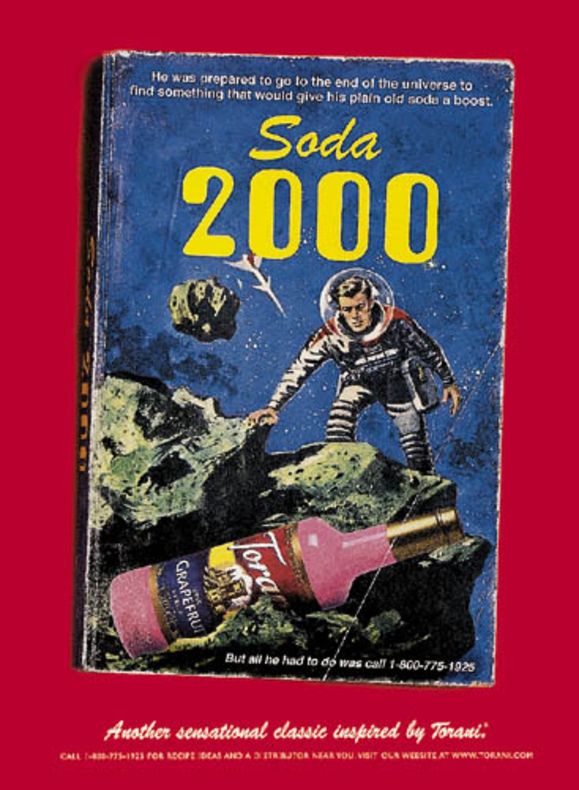 "Soda 2000" He was prepared to go to the end of the universe to find something to
give his plain old soda a boost. Another sensationel classic inspired by Torani.