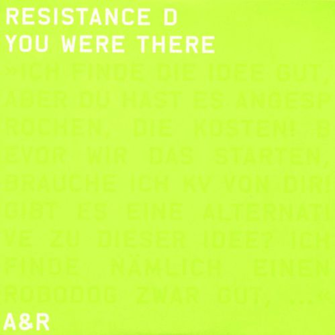 Various vinyl designs of the Resistance D album "You Were There".