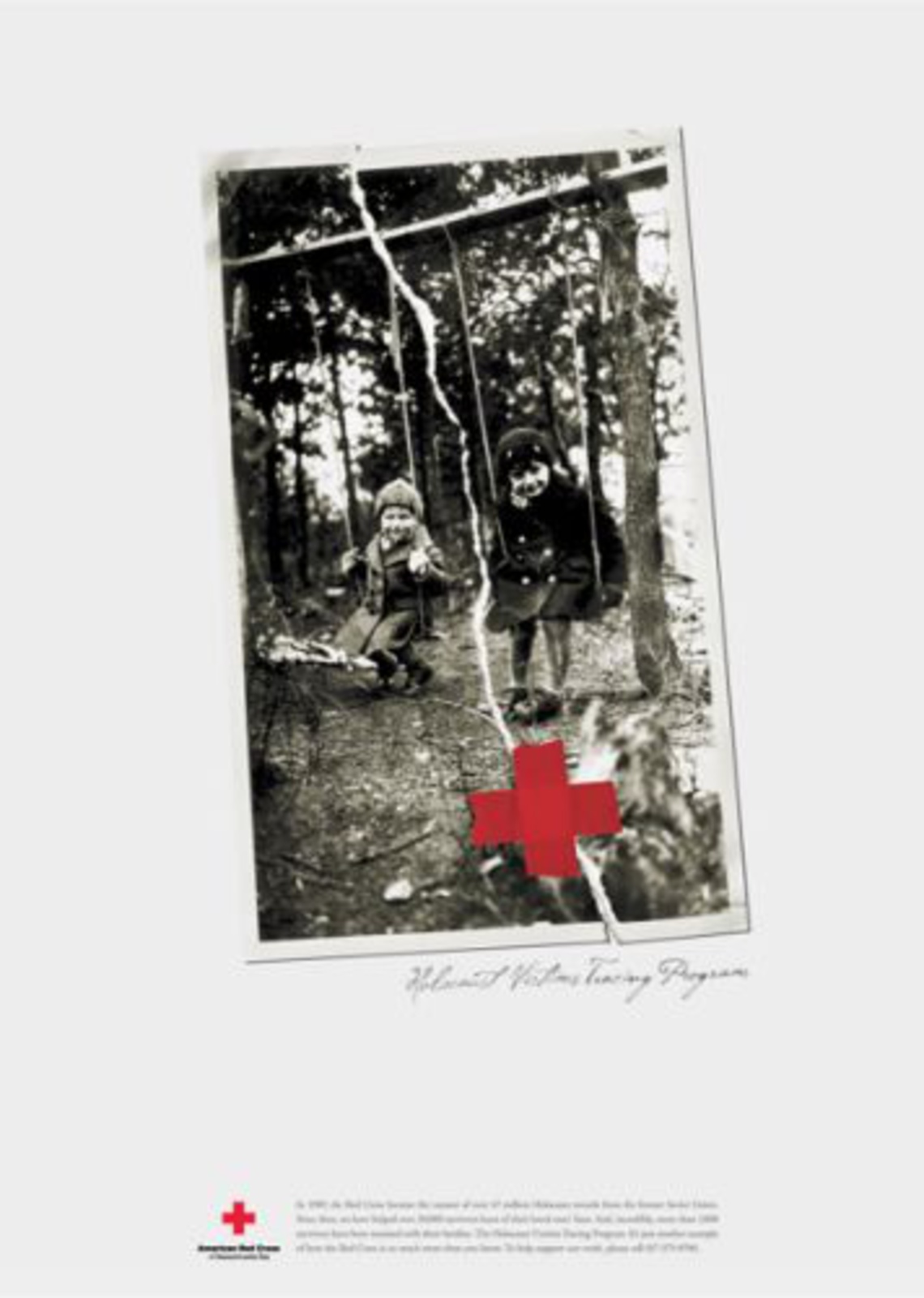 Holocaust Victims Tracing Program. In 1989, the Red Cross became the curator of over 47 million Holocaust records from the former Soviet Union. Since then, we have helped over 30.000 survivors learn of their loved ones´ fates.