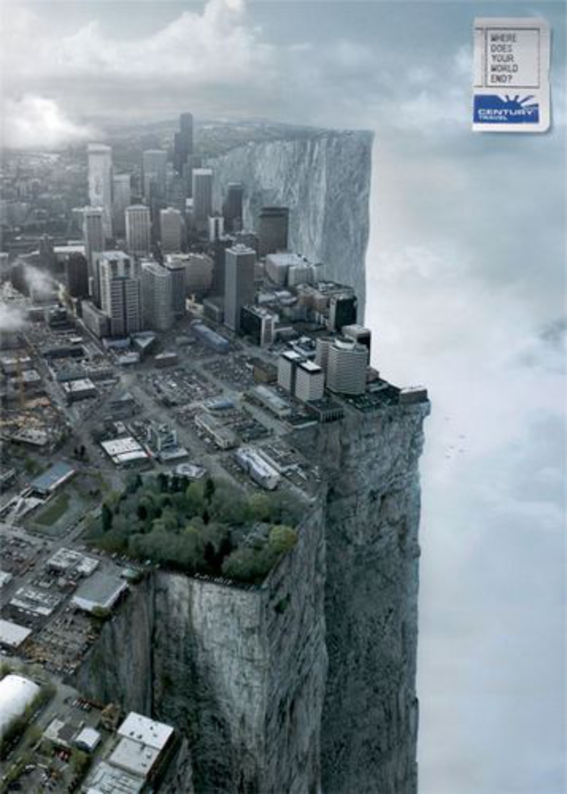 (Pay-off: Where does your world end?) Campaign for the travel
agency Century Travel.