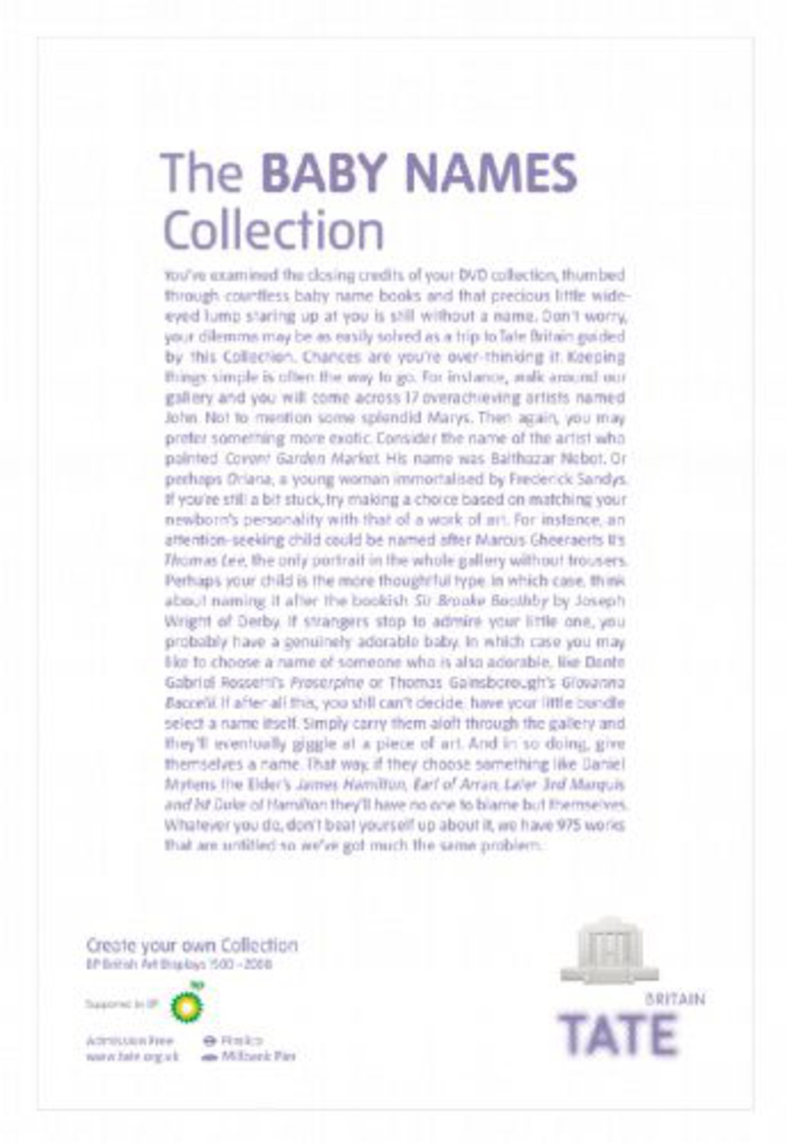 New ads in the “Your Collection” campaign for the Tate Britain.