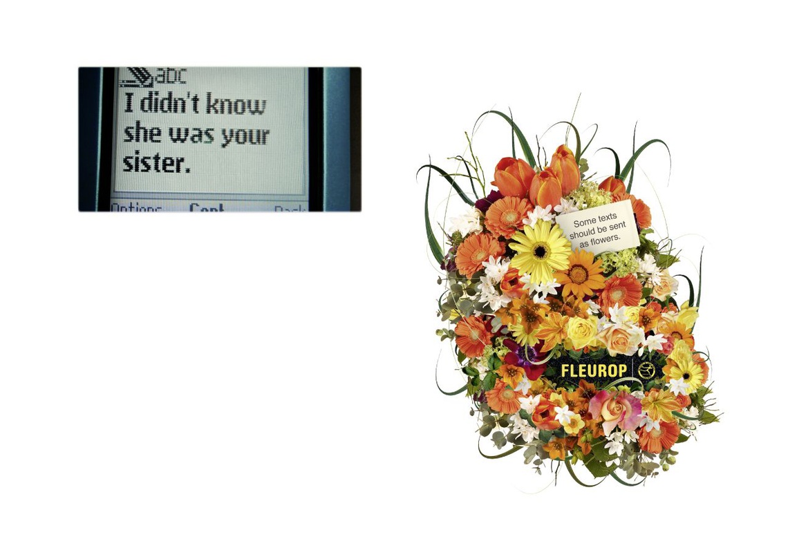 (Tagline: Some texts should be sent as flowers.) Campaign for Fleurop flower delivery services.