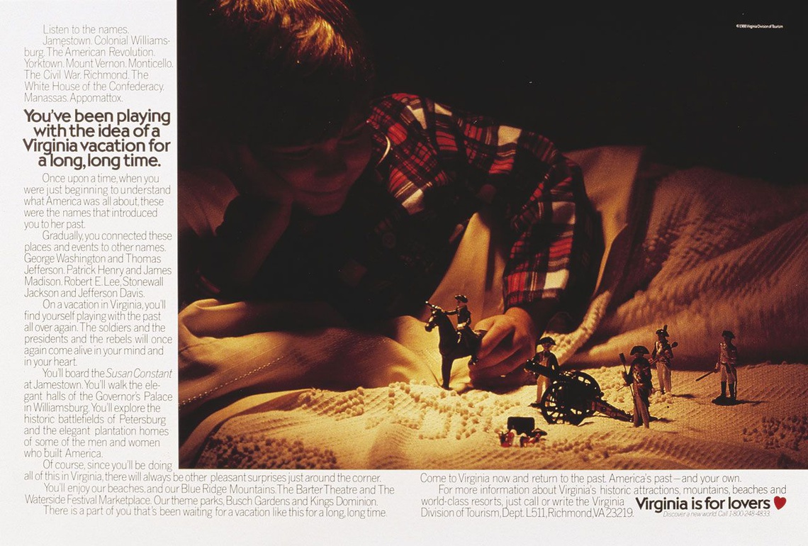 From a famous campaign for the Virginia Division of Tourism (1979).