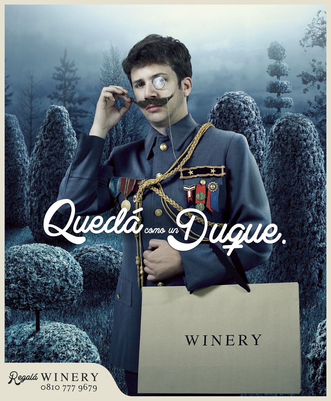 Feel like a sir. Campaign for Argentinian wine merchants Winery.