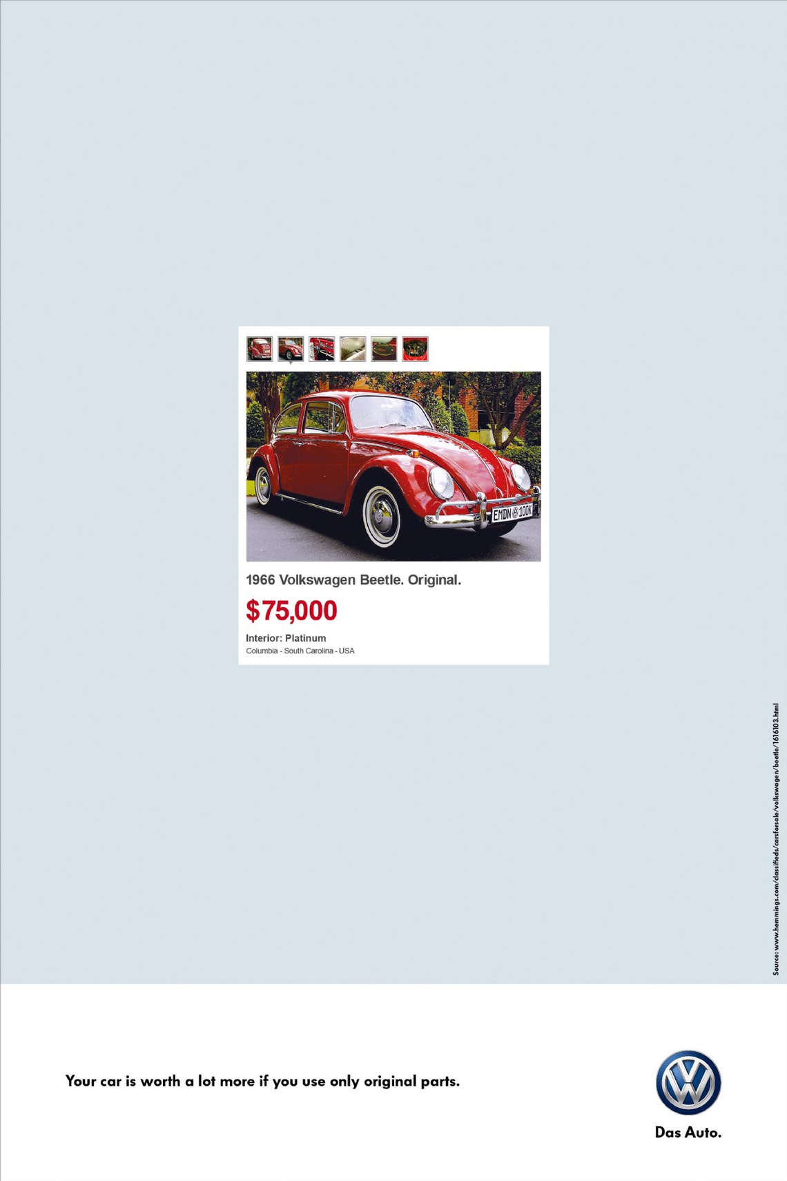 1966 Volkswagen Beetle. Original.
$ 75,000. Interior: Platinum.
Columbia – South Carolina – USA.