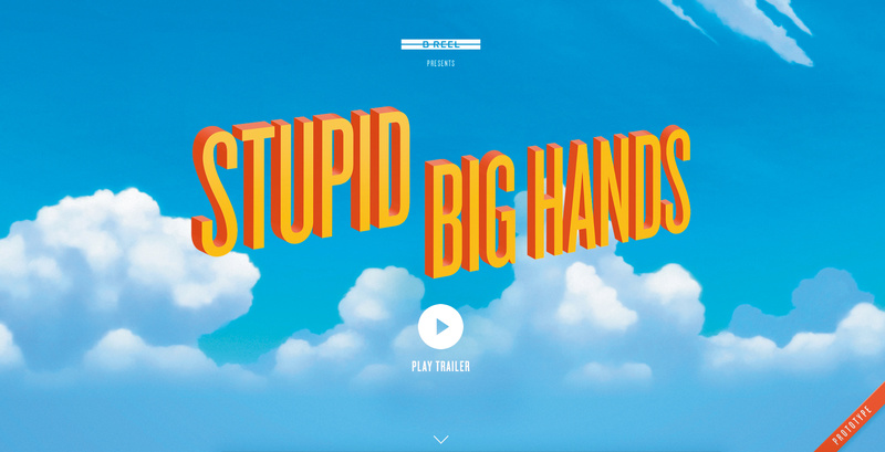 Stupid Big Hands