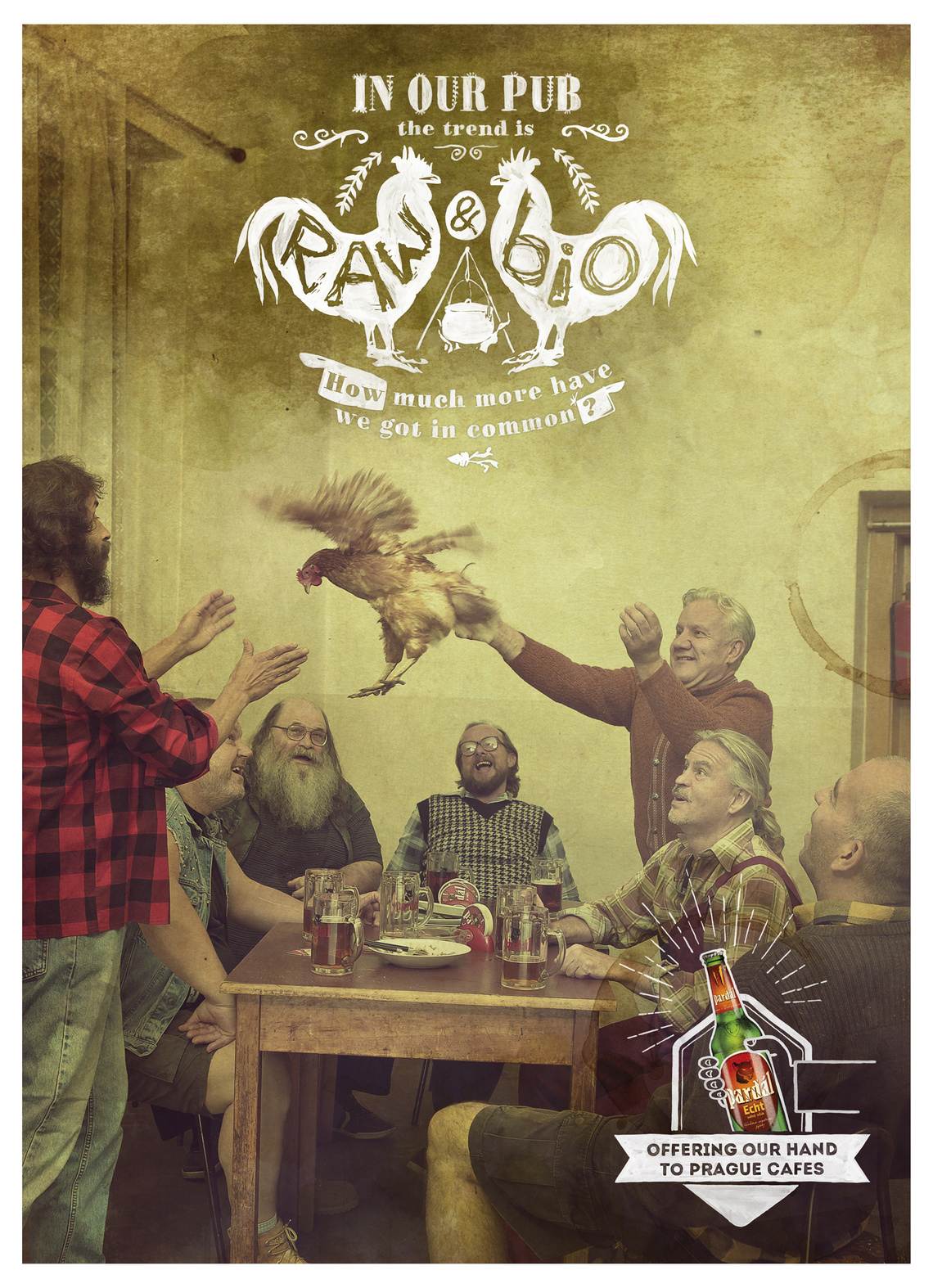 In our pub the trend is raw & bio.
How much more have we got in common?
Pardal – Offering our hand to Prague cafes.
Campaign for Pardal beer. In an effort to get the rurally brewed brand sold in city bars and pubs, the ads suggest what country folk and urban hipsters may have in common.