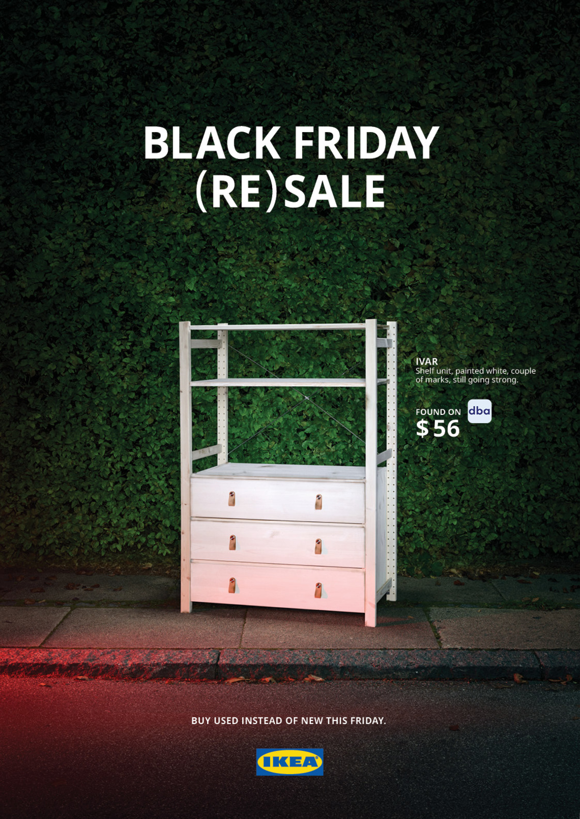 IKEA Denmark launched the Black Friday (Re)Sale campaign, asking customers to “buy used instead of new this Friday” on DBA, Denmark’s largest second-hand marketplace. This campaign showed another brand’s logo in an IKEA ad for the first time ever.